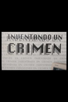 Inventando un crimen Trailer
