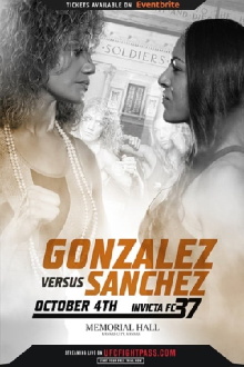 Invicta FC 37: Gonzalez vs. Sanchez Trailer