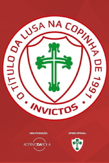 Invictus – O Título da Lusa na Copinha Trailer