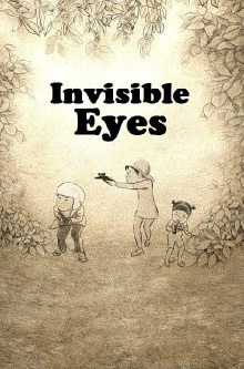 Invisible Eyes Trailer