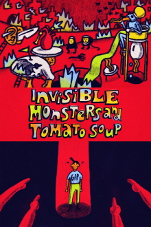 Invisible Monsters and Tomato Soup Trailer