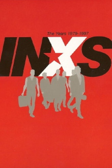 INXS - The Years 1979-1997 Trailer