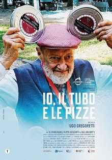 Io, il tubo e le pizze Trailer