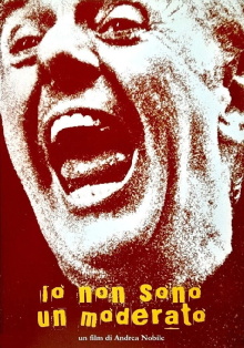 Io non sono un moderato Trailer