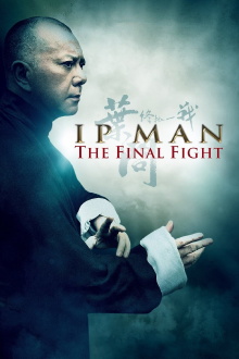 Ip Man: The Final Fight Trailer