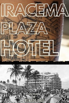 Iracema Plaza Hotel Trailer