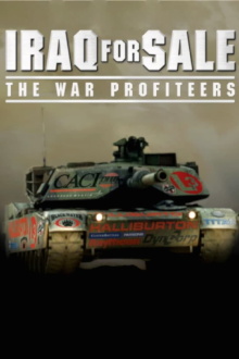 Iraq for Sale: The War Profiteers Trailer
