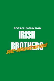 Irish Brothers RE-Mastered Edition Trailer