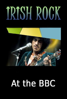 Irish Rock at the BBC Trailer