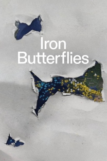 Iron Butterflies Trailer