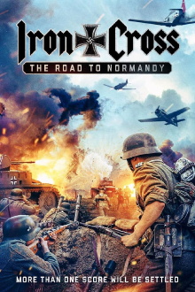 Iron Cross: The Road to Normandy Trailer