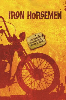 Iron Horsemen Trailer