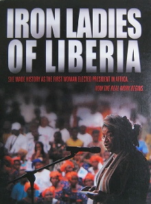 Iron Ladies of Liberia Trailer