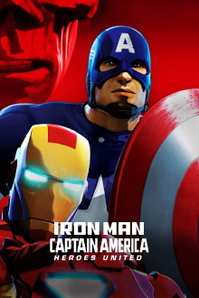 Iron Man & Captain America: Heroes United Trailer