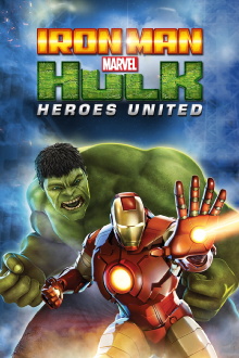 Iron Man & Hulk: Heroes United Trailer
