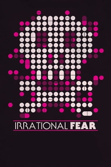 Irrational Fear Trailer