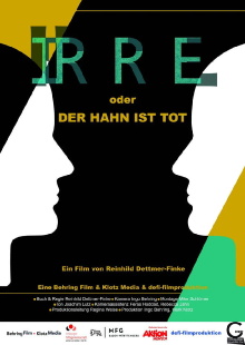 IRRE oder Der Hahn ist tot Trailer