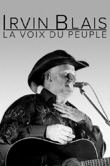 Irvin Blais, la voix du peuple Trailer