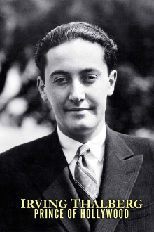 Irving Thalberg: Prince of Hollywood Trailer