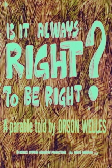 Is It Always Right to Be Right? Trailer