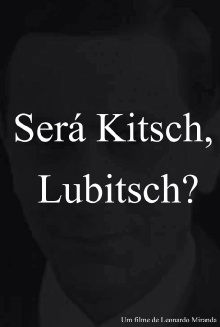 Is it Kitsch, Lubitsch? Trailer