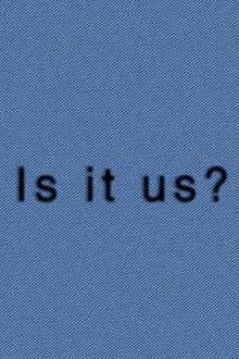 Is It Us? Trailer