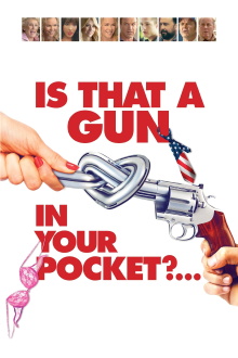 Is That a Gun in Your Pocket? Trailer