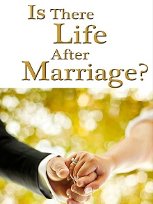 Is There Life After Marriage? Trailer