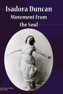 Isadora Duncan: Movement from the Soul Trailer