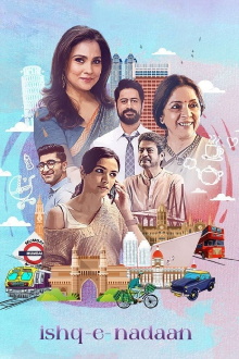 Ishq-e-Nadaan Trailer