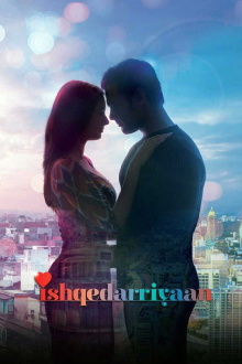 Ishqedarriyaan Trailer