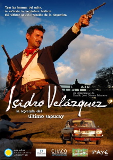 Isidro Velázquez, la leyenda del último sapucay Trailer