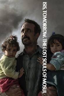Isis, Tomorrow - The Lost Souls of Mosul Trailer