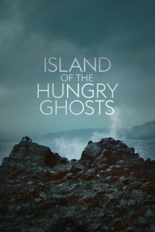 Island of the Hungry Ghosts Trailer
