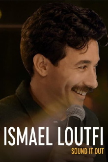 Ismael Loutfi: Sound It Out Trailer