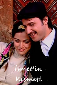 İsmet'in Kısmeti Trailer