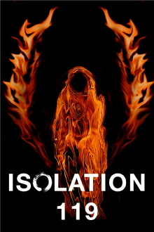 Isolation 119 Trailer