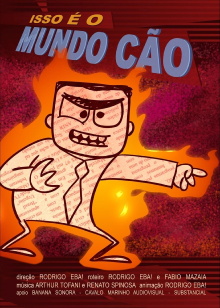 Isso é o Mundo Cão Trailer