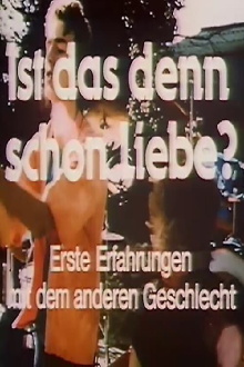 Ist das denn schon Liebe? Trailer