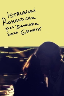 Istruzioni romantiche per danzare senza gravità Trailer