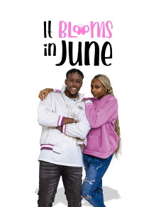 It Blooms in June Trailer