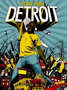 It Came from Detroit Trailer
