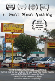 It Don't Mean Nothing Trailer