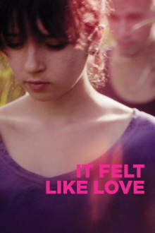It Felt Like Love Trailer