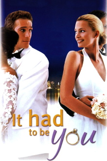 It Had to Be You Trailer
