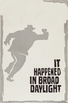 It Happened in Broad Daylight Trailer