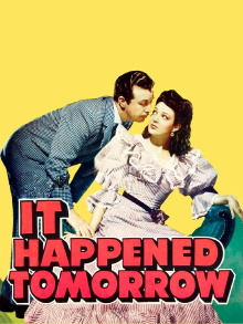 It Happened Tomorrow Trailer