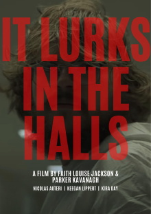 It Lurks In The Halls Trailer
