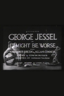 It Might Be Worse Trailer