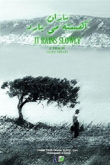 It Rains Slowly Trailer